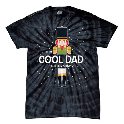 Cool Dad Nutcracker Family Matching Funny Gift Pajama Tie-Dye T-Shirt