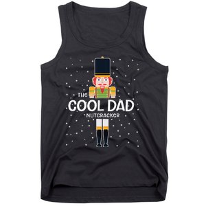 Cool Dad Nutcracker Family Matching Funny Gift Pajama Tank Top