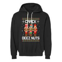Crack Deez Nuts Ugly Christmas Sweater Xmas Nutcracker Garment-Dyed Fleece Hoodie