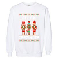 Crack Deez Nuts Ugly Christmas Sweater Xmas Nutcracker Garment-Dyed Sweatshirt