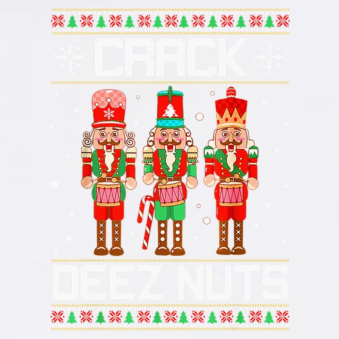 Crack Deez Nuts Ugly Christmas Sweater Xmas Nutcracker Garment-Dyed Sweatshirt