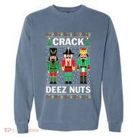 Crack Deez Nuts Funny Christmas Garment-Dyed Sweatshirt