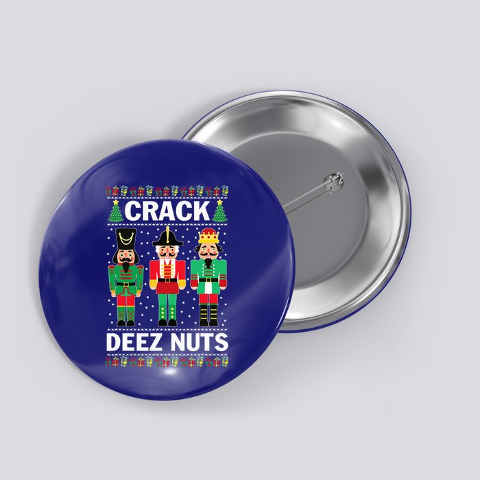 Crack Deez Nuts Funny Christmas Button