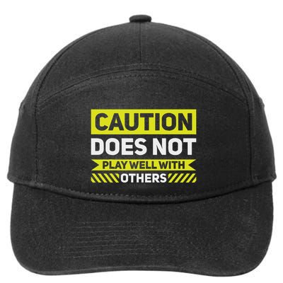 Caution Does Not Play Well With Others 7-Panel Snapback Hat