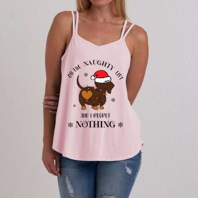 Christmas Dachshund On The Naughty List And I Regret Nothing Women's Strappy Tank