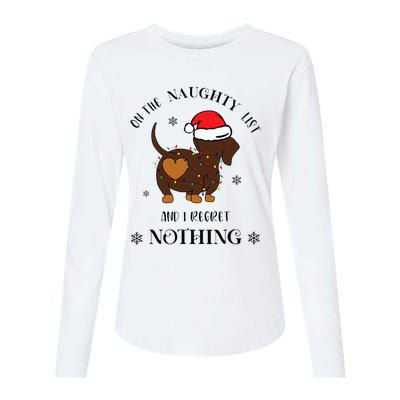 Christmas Dachshund On The Naughty List And I Regret Nothing Womens Cotton Relaxed Long Sleeve T-Shirt