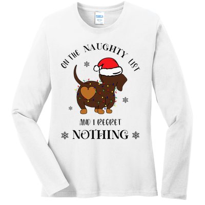 Christmas Dachshund On The Naughty List And I Regret Nothing Ladies Long Sleeve Shirt