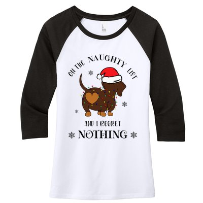 Christmas Dachshund On The Naughty List And I Regret Nothing Women's Tri-Blend 3/4-Sleeve Raglan Shirt