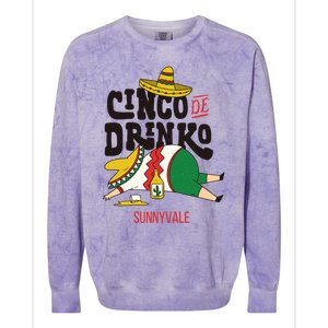 Cinco De O Fiesta On Cinco De Mayo In Sunnyvale Meaningful Gift Colorblast Crewneck Sweatshirt