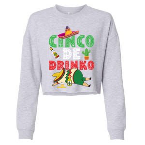 Cinco De O Funny Cinco De Mayo Cool Gift Cropped Pullover Crew