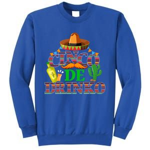 Cinco De O Funny Mexican Cinco De Mayo Ing Party Gift Tall Sweatshirt