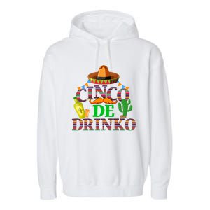 Cinco De O Funny Mexican Cinco De Mayo Ing Party Gift Garment-Dyed Fleece Hoodie