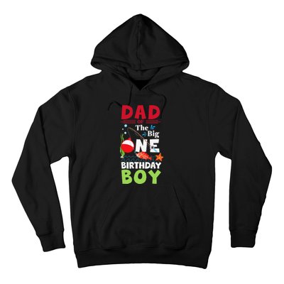 Cute Dad Of The Big One Birthday Fishing 1st First Birthday Gift Hoodie