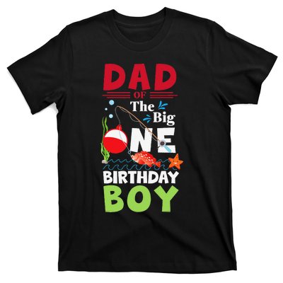 Cute Dad Of The Big One Birthday Fishing 1st First Birthday Gift T-Shirt