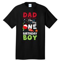 Cute Dad Of The Big One Birthday Fishing 1st First Birthday Gift Tall T-Shirt