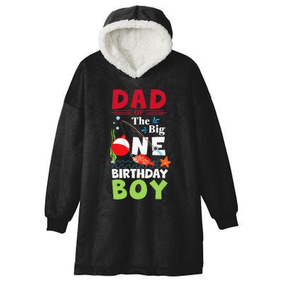 Cute Dad Of The Big One Birthday Fishing 1st First Birthday Gift Hooded Wearable Blanket