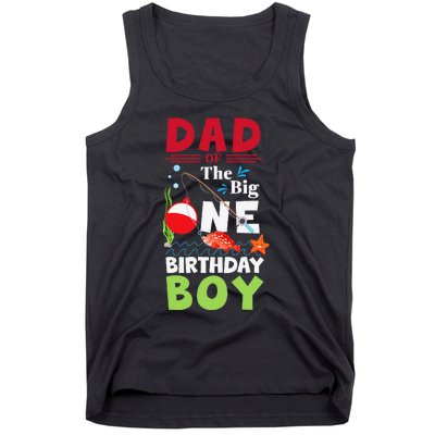 Cute Dad Of The Big One Birthday Fishing 1st First Birthday Gift Tank Top