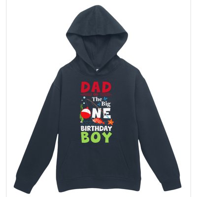 Cute Dad Of The Big One Birthday Fishing 1st First Birthday Gift Urban Pullover Hoodie