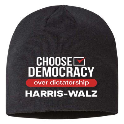 Choose Democracy Over Dictatorship Harris Walz Sustainable Beanie