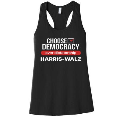 Choose Democracy Over Dictatorship Harris Walz Women's Racerback Tank