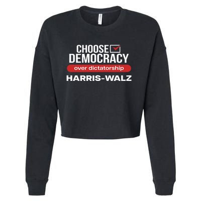 Choose Democracy Over Dictatorship Harris Walz Cropped Pullover Crew