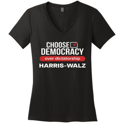 Choose Democracy Over Dictatorship Harris Walz Women's V-Neck T-Shirt