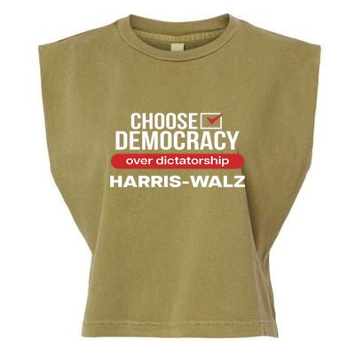 Choose Democracy Over Dictatorship Harris Walz Garment-Dyed Women's Muscle Tee