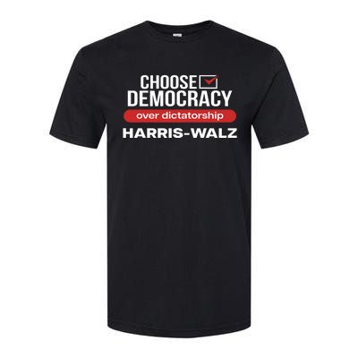 Choose Democracy Over Dictatorship Harris Walz Softstyle CVC T-Shirt