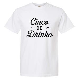 Cinco De O Mexican Party Funny Saying Graphic De Mayo Meaningful Gift Garment-Dyed Heavyweight T-Shirt