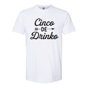 Cinco De O Mexican Party Funny Saying Graphic De Mayo Meaningful Gift Softstyle CVC T-Shirt