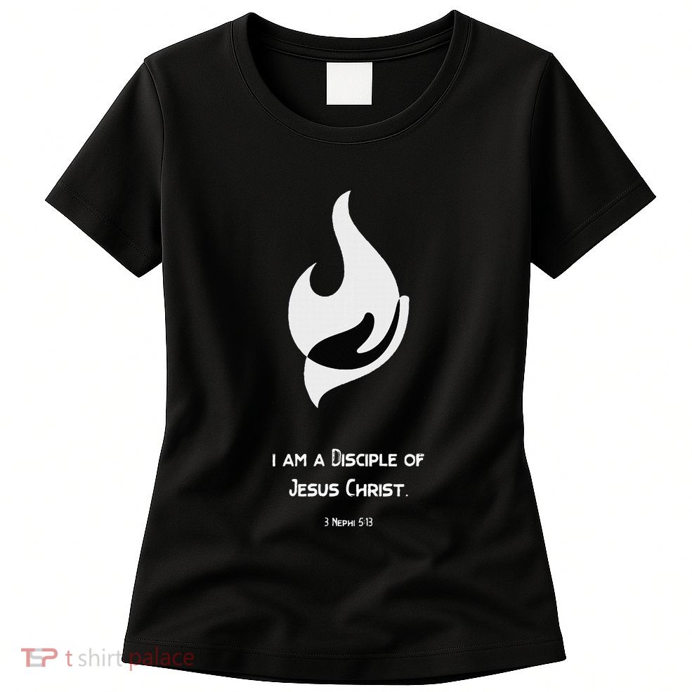 Christian Disciple Of Jesus Christ Gospel Lds Yw Ym Theme Womens T-Shirt
