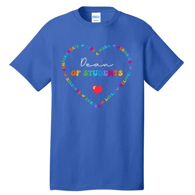 Cute Dean Of Students Appreciation Week Back To School Cool Gift Tall T-Shirt