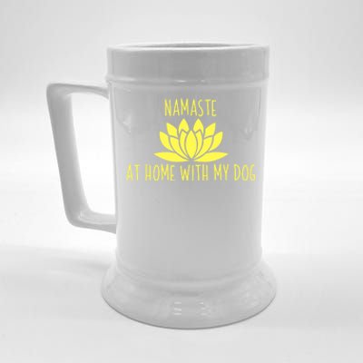 Cute Dog Opener Gift Namaste Home With My Dog Gift Beer Stein