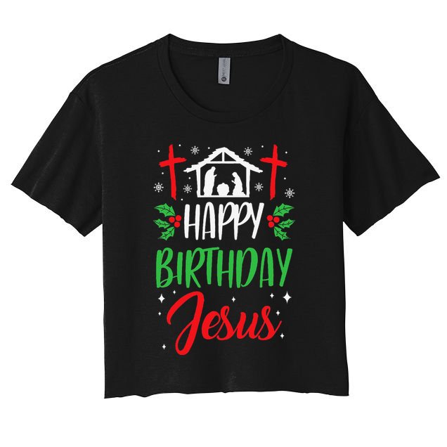 Christmas Day Outfit Happy Birthday Jesus Holiday Crop Top