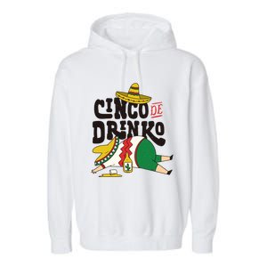 Cinco De O Cinco De Mayo Party Design Gift Garment-Dyed Fleece Hoodie