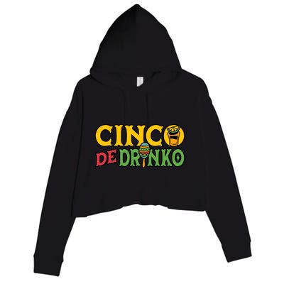 Cinco De O Cinco De Mayo Mexican Gift Crop Fleece Hoodie