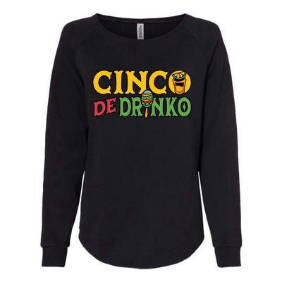 Cinco De O Cinco De Mayo Mexican Gift Womens California Wash Sweatshirt