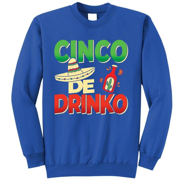 Cinco De O Cinco De Mayo Party Mexiko Gift Tall Sweatshirt