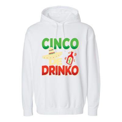 Cinco De O Cinco De Mayo Party Mexiko Gift Garment-Dyed Fleece Hoodie