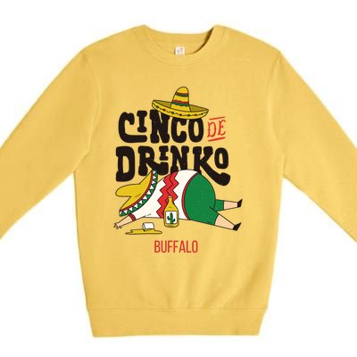 Cinco De O Fiesta On Cinco De Mayo In Buffalo Gift Premium Crewneck Sweatshirt