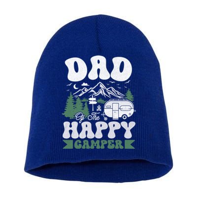 Cute Dad Of The Happy Camper Camping Trip Gift Short Acrylic Beanie