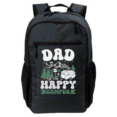 Cute Dad Of The Happy Camper Camping Trip Gift Daily Commute Backpack