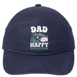 Cute Dad Of The Happy Camper Camping Trip Gift 7-Panel Snapback Hat