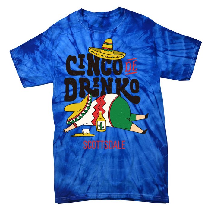 Cinco De O Fiesta On Cinco De Mayo In Scottsdale Cute Gift Tie-Dye T-Shirt