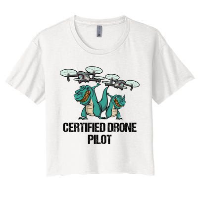 Certified Drone Pilot Trex Dinosaur Fathers Funny Gift Crop Top
