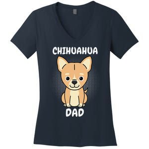 Chihuahua Dad Papa Daddy Pa Father Father’s Day Dog Lover Women's V-Neck T-Shirt