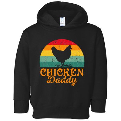 Chicken Daddy Poultry Farmer FatherS Day Toddler Hoodie