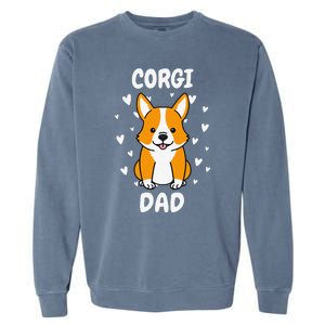 Corgi Dad Papa Daddy Pa Father For Father’s Day Pembroke Garment-Dyed Sweatshirt