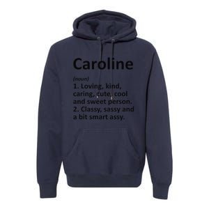 CAROLINE Definition Personalized Funny Birthday Gift Idea Premium Hoodie