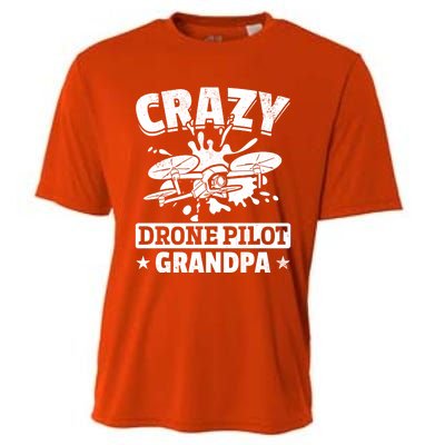 Crazy Drone Pilot Grandpa Drone Pilot Grandpa Gift Cooling Performance Crew T-Shirt